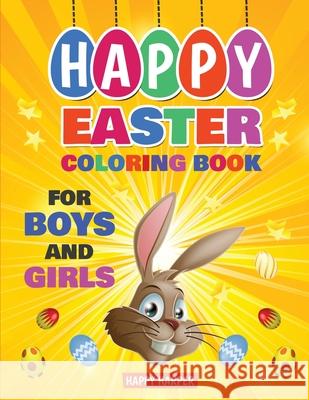 Easter Coloring Book Hall, Harper 9781989543917 Happy Harper