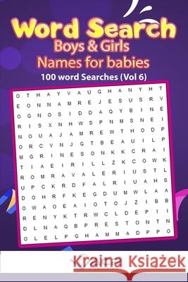 Word Search: Boy and Girls Names Vol 6 Acr Publishing 9781989552124