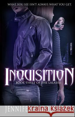 Inquisition: Book Three of the Lalassu Jennifer Carole Lewis 9781989561003 Past the Mirror Publishing