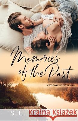 Memories of the Past S L Sterling 9781989566466 S.L. Sterling