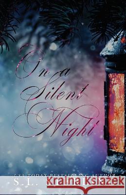 On A Silent Night - Alternate Special Edition Cover S. L. Sterling 9781989566503 S.L. Sterling