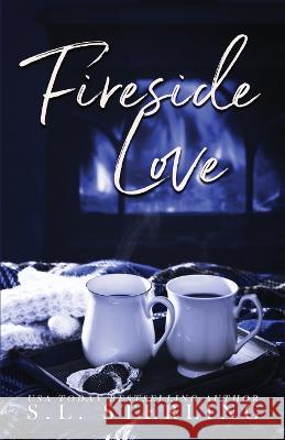 Fireside Love - Alternate Special Edition Cover S. L. Sterling 9781989566527 S.L. Sterling