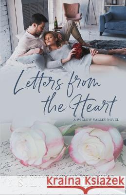 Letters from the Heart S L Sterling   9781989566633 S.L. Sterling