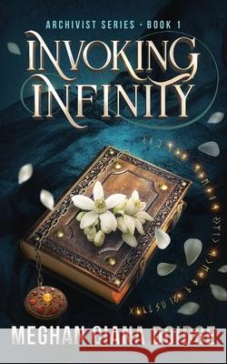 Invoking Infinity Meghan Ciana Doidge 9781989571309