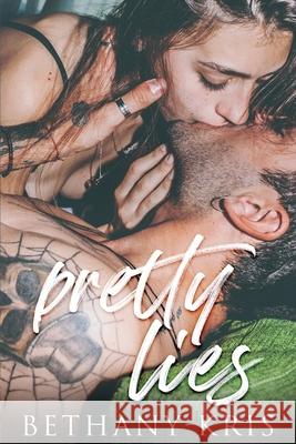 Pretty Lies Bethany-Kris 9781989658154