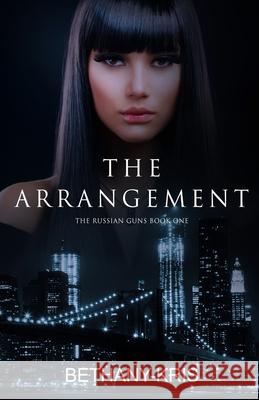 The Arrangement Bethany-Kris 9781989658277