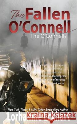 The Fallen O'Connell Lorhainne Eckhart 9781989698969 Lorhainne Eckhart