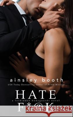 Hate F*@k Ainsley Booth 9781989703540