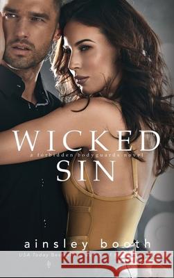 Wicked Sin Ainsley Booth 9781989703571