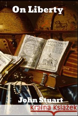 On Liberty John Stuart Mill 9781989708286 Binker North