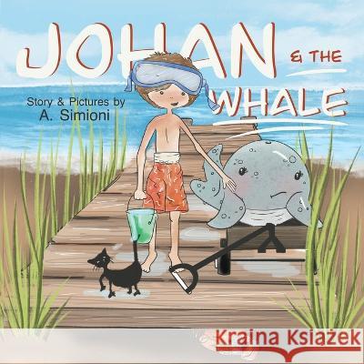 Johan and the Whale A Simioni   9781989716755 Ygtmama Inc.