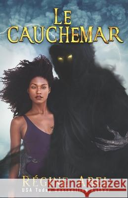 Le Cauchemar Regine Abel 9781989761434 ISBN Canada