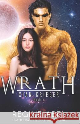 Wrath Regine Abel, Die Autorenflüsterin 9781989761793 ISBN Canada