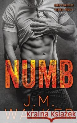 Numb J. M. Walker 9781989782071 J.M. Walker