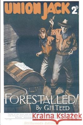 Forestalled G H Teed 9781989788158 Stillwoods