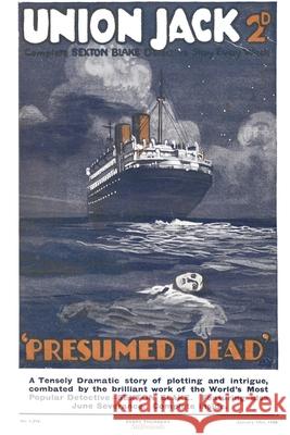 Presumed Dead G H Teed 9781989788295 Stillwoods