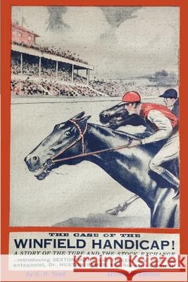 The Case of the Winfield Handicap G. H. Teed 9781989788523 Stillwoods