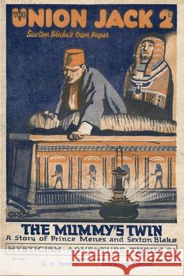 The Mummy's Twin G H Teed 9781989788677 Stillwoods