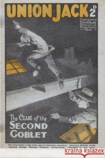 The Clue of the Second Goblet G H Teed 9781989788707 Stillwoods