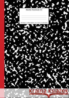 Marble Notebook A4: Black and Red Spine College Ruled Journal Young Dreamers Press 9781989790588 Young Dreamers Press