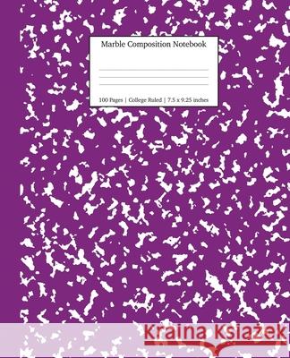 Marble Composition Notebook College Ruled: Purple Marble Notebooks, School Supplies, Notebooks for School Young Dreamers Press 9781989790632 Young Dreamers Press