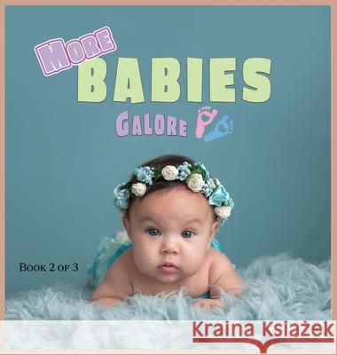 More Babies Galore: A Picture Book for Seniors With Alzheimer's Disease, Dementia or for Adults With Trouble Reading Lasting Happiness 9781989842119 Lasting Happiness