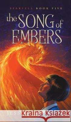 The Song of Embers Jessica Renwick 9781989854266 Starfell Press