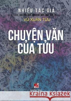 Chuyện Văn Của Tửu Xuan Tuu, Vu 9781989924297