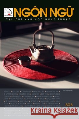 Ngôn Ngữ - Số 8 - 1 Tháng 7 Năm 2020 Hoan, Luan 9781989924778 Nhan Anh Publisher