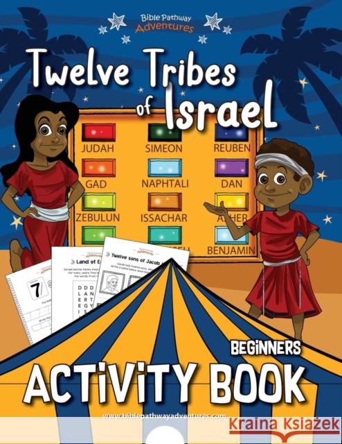 Twelve Tribes of Israel Activity Book for Beginners Bible Pathway Adventures Pip Reid 9781989961728 Bible Pathway Adventures