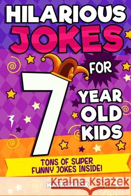 Funny Puns - Seven Year Old Edition Freddy, Funny 9781989968017