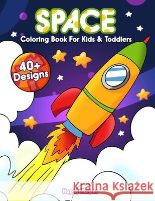 Space Coloring Book Hall, Harper 9781989968062 Happy Harper