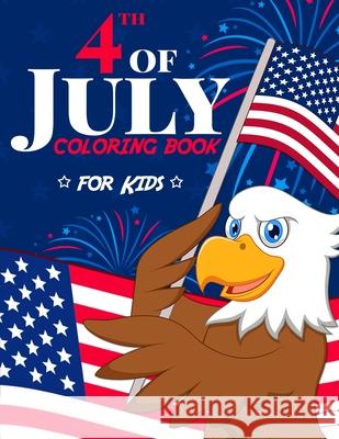 4th of July Coloring Book Hall, Harper 9781989968192 Happy Harper