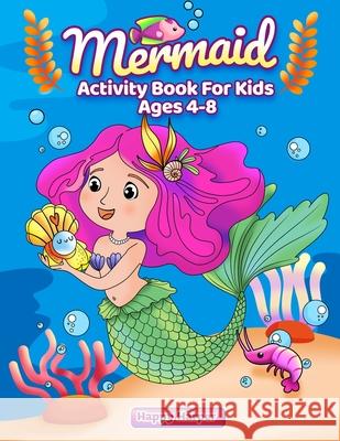 Mermaid Activity Book Hall, Harper 9781989968239 Happy Harper