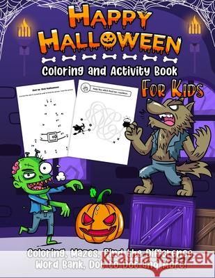 Coloring and Activity Book - Halloween Edition Hall, Harper 9781989968437 Happy Harper