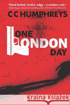 One London Day C. C. Humphreys 9781989988046 Library and Archives Canada