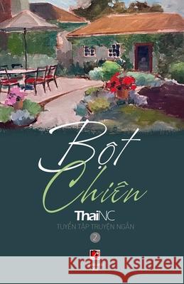 Bột Chiên Thainc 9781989993606 Nhan Anh Publisher