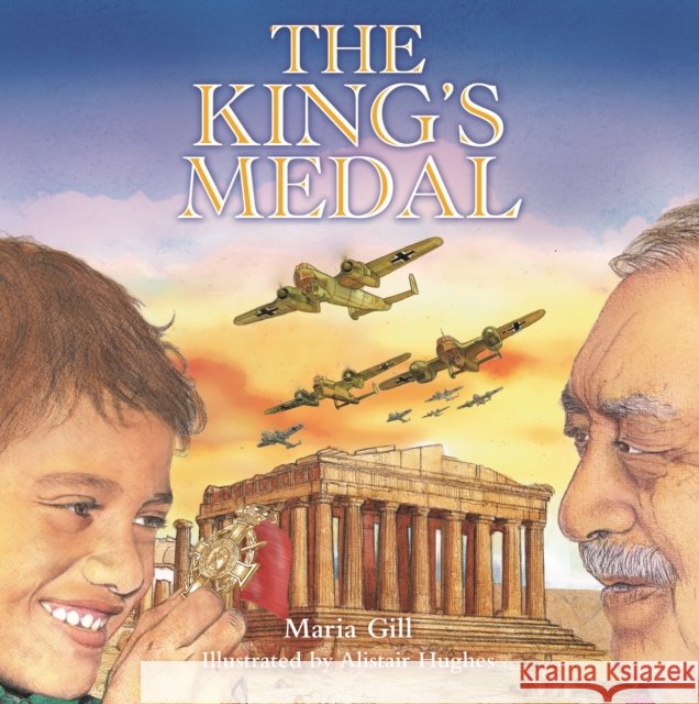 The King's Medal Maria Gill 9781990003349 Upstart Press Ltd