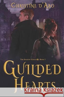 Guilded Hearts Christine D'Abo 9781990064319