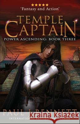 Temple Captain: An Epic Military Fantasy Novel Paul J. Bennett 9781990073229 Paul Bennett