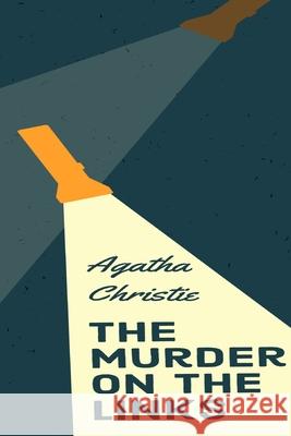 The Murder on the Links Agatha Christie 9781990089374 Birch Tree Publishing