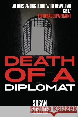 Death of a Diplomat Susan Collins   9781990089497