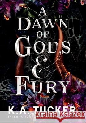 A Dawn of Gods and Fury K. a. Tucker 9781990105418 K.A. Tucker Books Ltd.