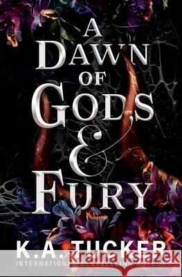 A Dawn of Gods and Fury K. a. Tucker 9781990105425 K.A. Tucker Books Ltd.