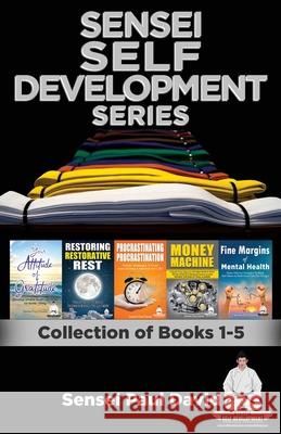 Sensei Self Development Series: Collection of Books 1-5 David, Paul 9781990106545