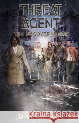Threat Agent R. M. Olson 9781990142062 R.M. Olson