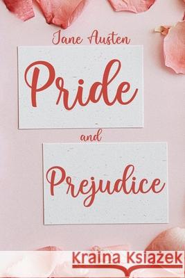 Pride and Prejudice: (Revised and Illustrated) Jane Austen Alex Williams 5310 Publishing 9781990158087 5310 Publishing