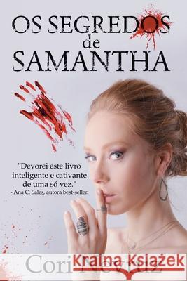 Os Segredos de Samantha Cori Nevruz Eric Williams Eug 9781990158131 5310 Publishing