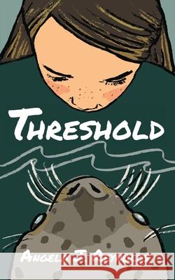 Threshold Angela J. Reynolds Andrew Wetmore Lauren Soloy 9781990187278