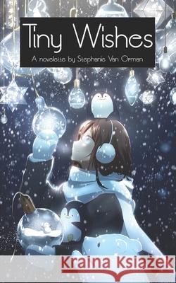 Tiny Wishes Stephanie Va 9781990217159